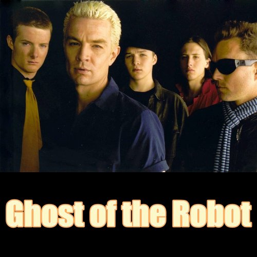 Ghost Of The Robot - Discography (2003-2018)