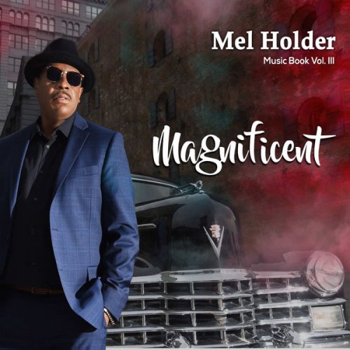 Mel Holder - Music Book Volume Iii - Magnificent (2019) 320kbps