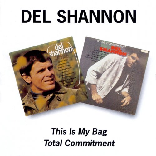 Del Shannon - This Is My Bag / Total Commitment (1998)