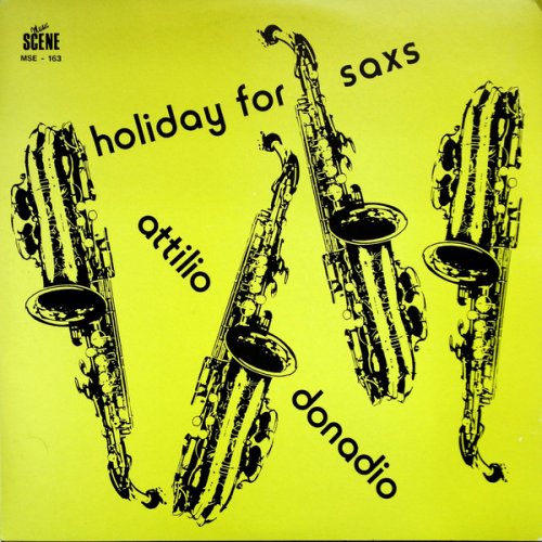 Attilio Donadio - Holiday for Saxs (1985) [Vinyl]