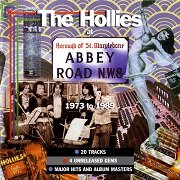 The Hollies - At Abbey Road 1973 to 1989 (Remastered) (1998)