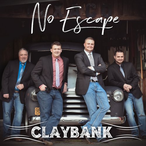 Claybank - No Escape (2018)