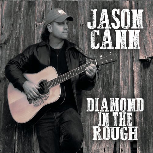 Jason Cann - Diamond In The Rough (2018)