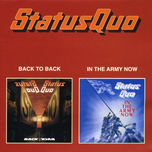 Status Quo ‎- Back To Back / In The Army Now (1999)