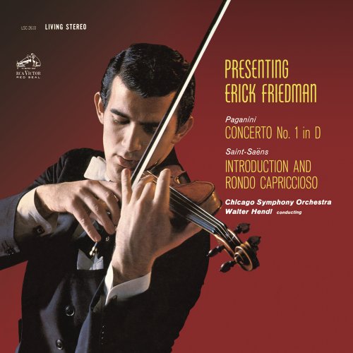 Walter Hendl, Erick Friedman - Paganini: Violin Concerto No.1 & Saint-Saëns: Introduction et Rondo Capriccioso (1962) [2016] Hi-Res