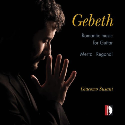 Giacomo Susani - Gebeth: Romantic Music for Guitar (2019)