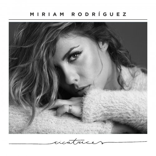 Miriam Rodríguez - Cicatrices (2018)