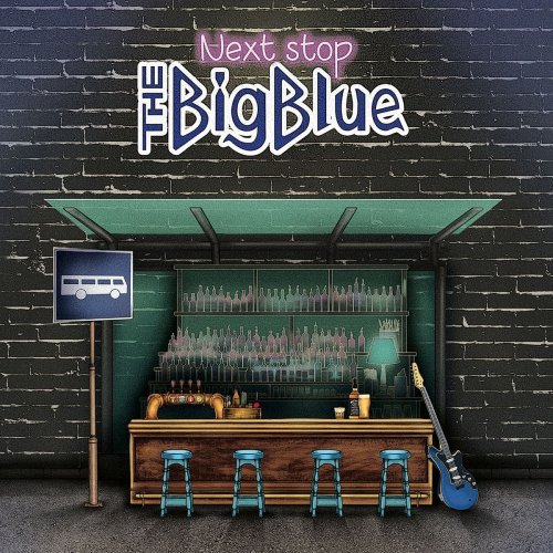 The BigBlue - Next Stop (2019)