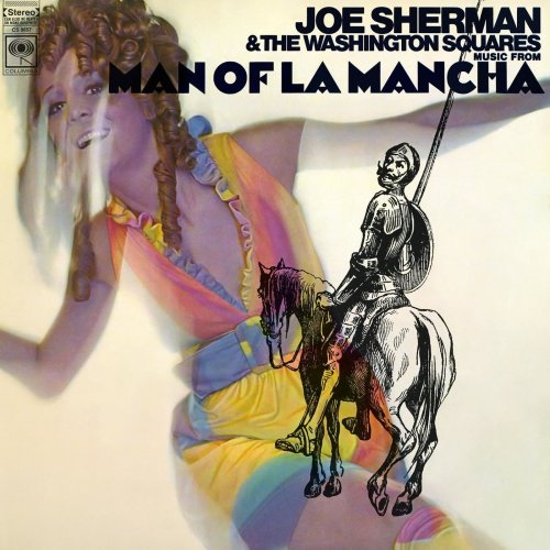 Joe Sherman & The Washington Squares - Music from Man of La Mancha (1968) [Hi-Res]