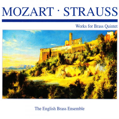 The English Brass Ensemble - Mozart · Strauss: Works for Brass Quintet (2019)