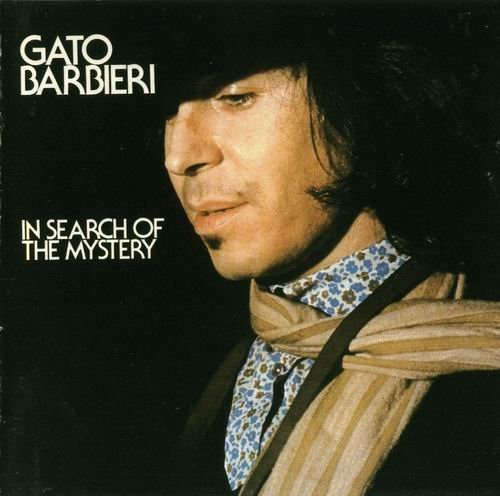 Gato Barbieri - In Search of the Mystery (1967) 320 kbps+CD Rip