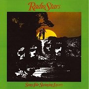 Radio Stars - Songs For Swinging Lovers (Reissue) (1977/2006)