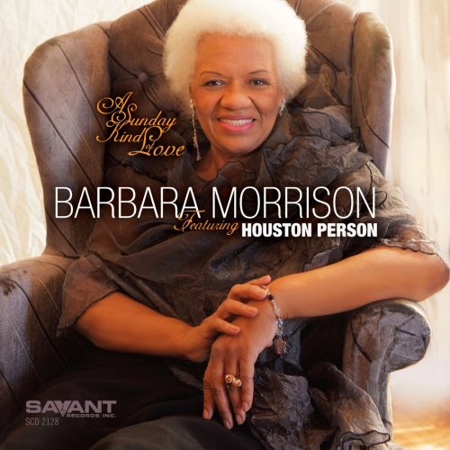 Barbara Morrison - A Sunday Kind Of Love (2013) FLAC