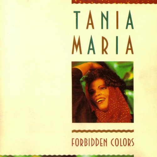 Tania Maria - Forbidden Colors (1988) FLAC