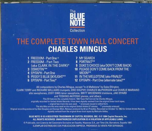 Charles Mingus - The Complete Town Hall Concert (1962) [1998 The Blue Note Collection]