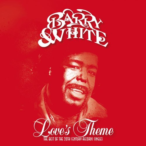 Barry White - Love's Theme: The Best Of The 20th Century Records Singles (2018) [CD-Rip]