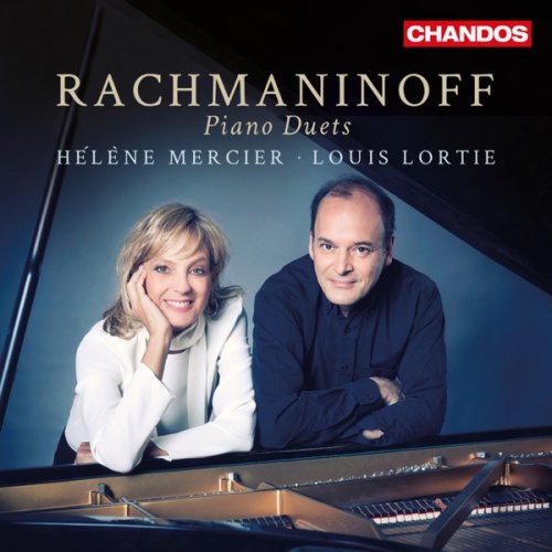 Hélène Mercier & Louis Lortie - Rachmaninoff: Piano Duets (2015) [Hi-Res]