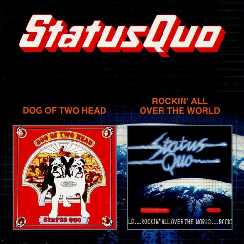 Status Quo ‎- Dog Of Two Head / Rockin' All Over The World (1999)