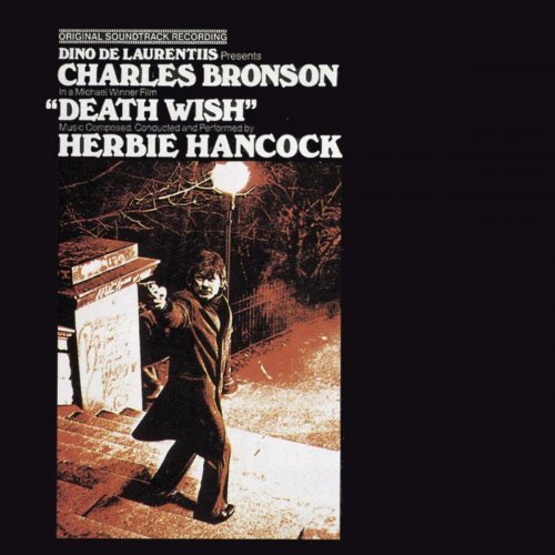 Herbie Hancock - Death Wish: Original Soundtrack Album (1974; 2008) [Hi-Res]