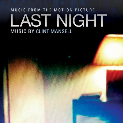 Clint Mansell - Last Night (2012) CD Rip