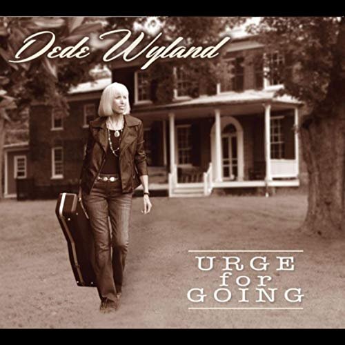 Dede Wyland - Urge for Going (2018)