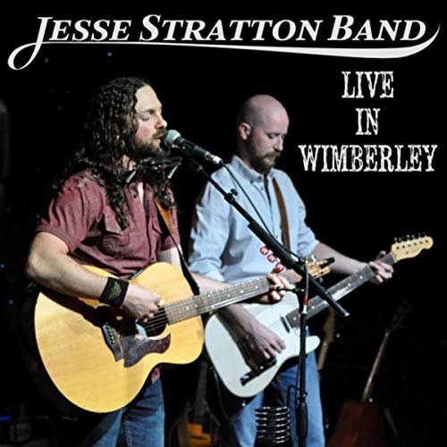 Jesse Stratton Band - Live in Wimberley (2019)