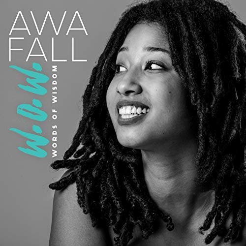 Awa Fall - Words of Wisdom (2019)