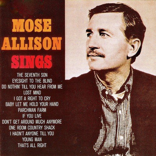 Mose Allison - Mose Allison Sings (Remastered) (2019) [Hi-Res]