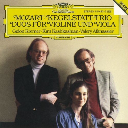Gidon Kremer, Kim Kashkashian, Valery Afanassiev - Mozart: Kegelstatt-Trio; Duos for Violin and Viola (1985/2007)