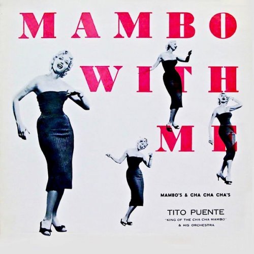 Various Artists - Mambo With Me! The Lure Of That Cha-Cha-Cha! (2019)