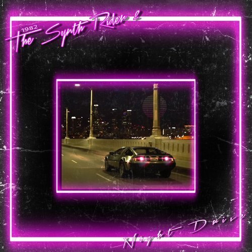 1982 - The Synth Rider 2 Night Drive (2019)