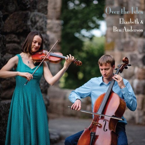 Elizabeth and Ben Anderson - Over the Isles (2019)