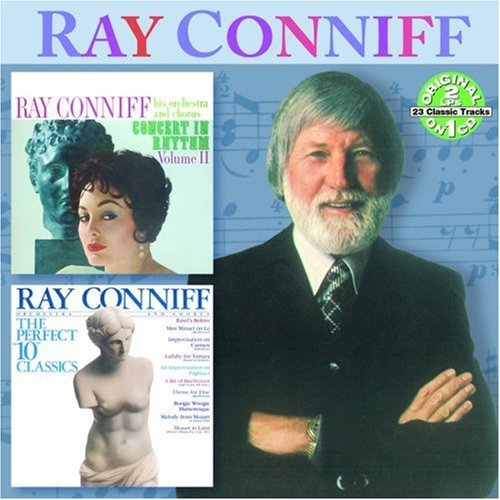 Ray Conniff - Concert In Rhythm, Vol II & The Perfect ''10'' Classics (2008 )