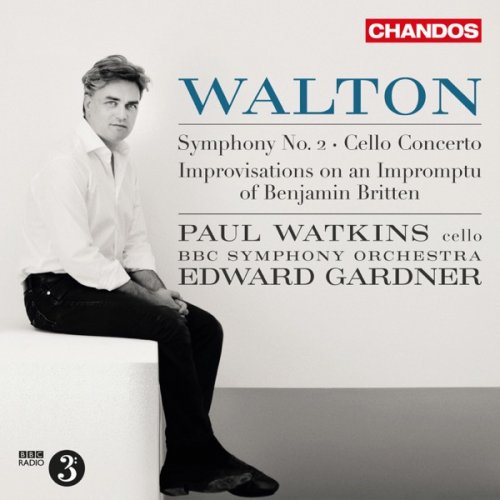 Paul Watkins, BBC Symphony Orchestra & Edward Gardner - Walton: Improvisations on an Impromptu of Benjamin Britten, Cello Concerto & Symphony No. 2 (2015) [Hi-Res]