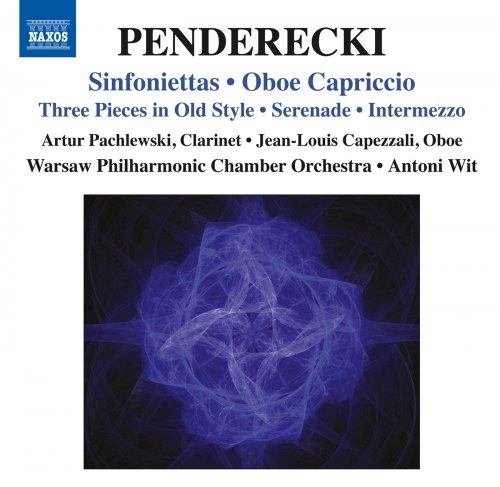 Warsaw Philharmonic Chamber Orchestra, Antoni Wit - Penderecki: Sinfoniettas - Oboe Capriccio (2012)