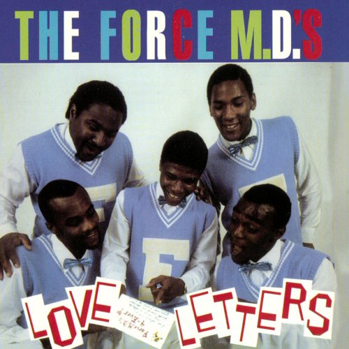 Force M.D.'s - Love Letters (1984)