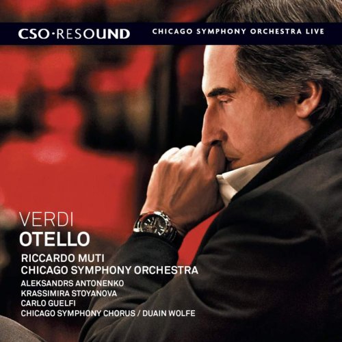 Chicago Symphony Orchestra & Riccardo Muti - Verdi: Otello (2013)