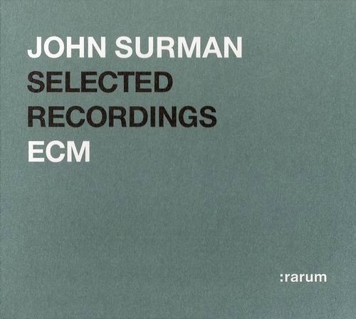John Surman - Selected Recordings (2004)