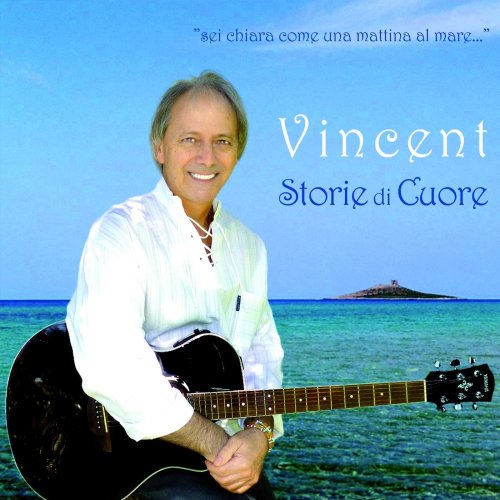 Vincent - Storie Di Cuore (2014) FLAC