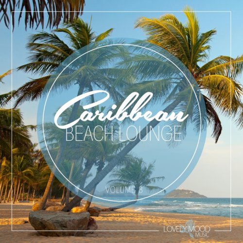 VA - Caribbean Beach Lounge Vol 8 (2018)