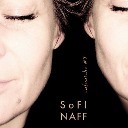 Sofi Naff - cafoutche #1 (2019)