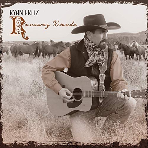 Ryan Fritz - Runaway Remuda (2019)