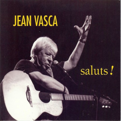 Jean Vasca - Saluts ! (2016)