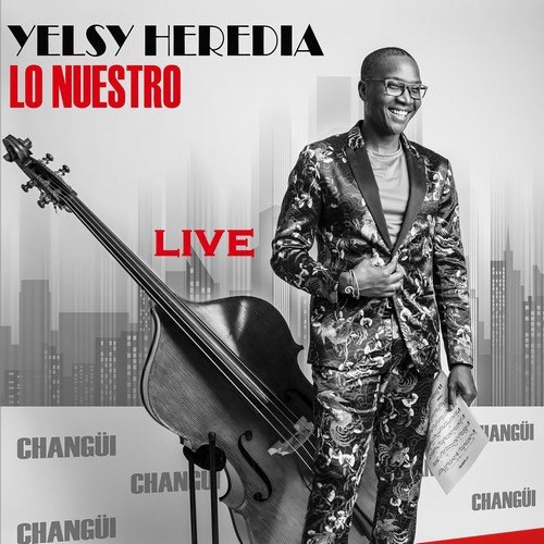 Yelsy Heredia - Lo Nuestro (En Vivo) (2019)