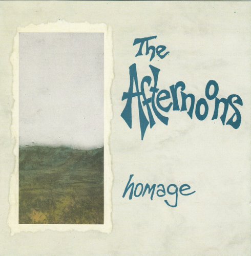 The Afternoons - Homage (1993)