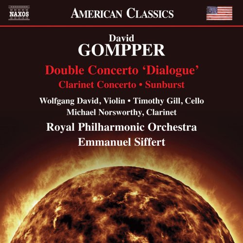 Royal Philharmonic Orchestra & Emmanuel Siffert - David Gompper: Double Concerto "Dialogue", Clarinet Concerto & Sunburst (2019) [Hi-Res]