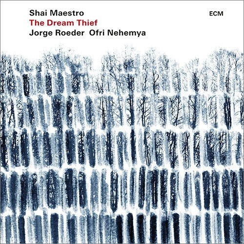 Shai Maestro - The Dream Thief (2018) CDRip