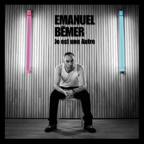 Emanuel Bémer - Je est une Autre (2019)