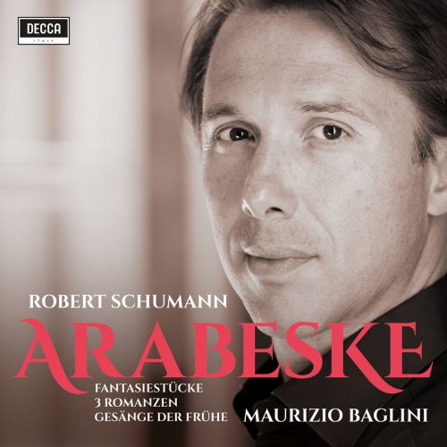 Maurizio Baglini - Schumann: Arabeske (2019)