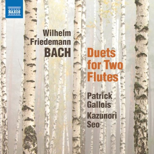 Patrick Gallois & Kazunori Seo - W.F. Bach: 6 Duets for 2 Flutes (2019) [Hi-Res]